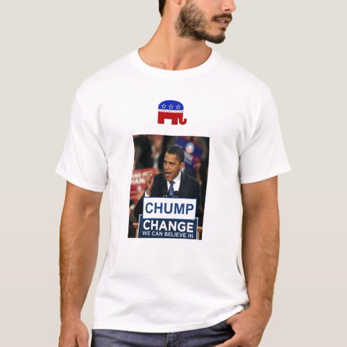 Chump Change T_Shirt