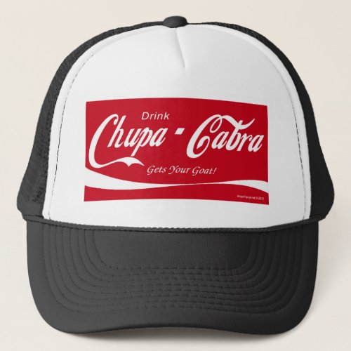 Chupa_Cabra Trucker Hat