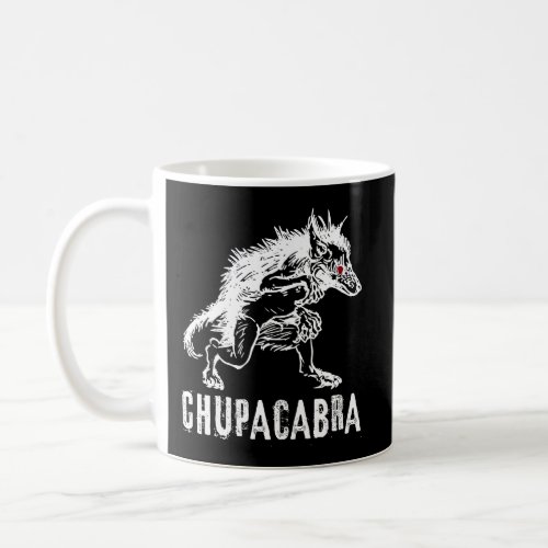 Chupacabra Folklore Cryptid Monster Coffee Mug
