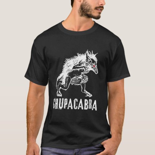 Chupacabra Folklore Cryptid Monster T_Shirt