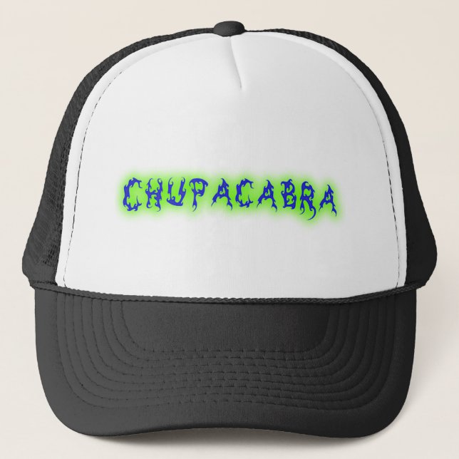 Chupacabra Text Trucker Hat (Front)