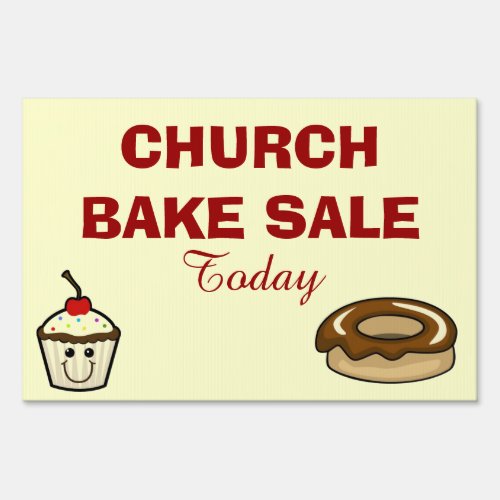 CHURCH BAKE SALE YARD SIGN