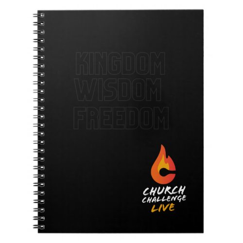 Church Challenge KINGDOM WISDOM FREEDOM Flame Notebook