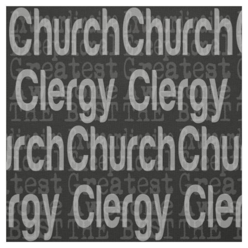 Church Clergy Extraordinaire Fabric