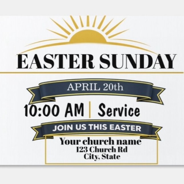 Church Easter Service Yard Sign (Creator Uploaded)