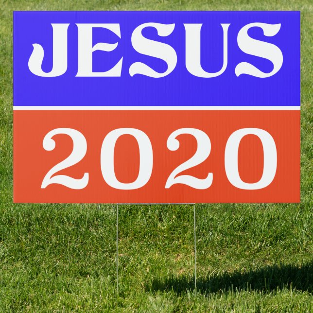 Church Jesus 2020 Large Election Sign (Insitu)