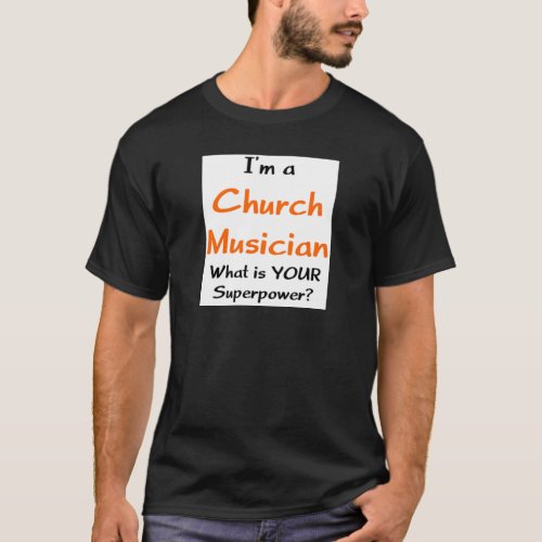 church musician T_Shirt