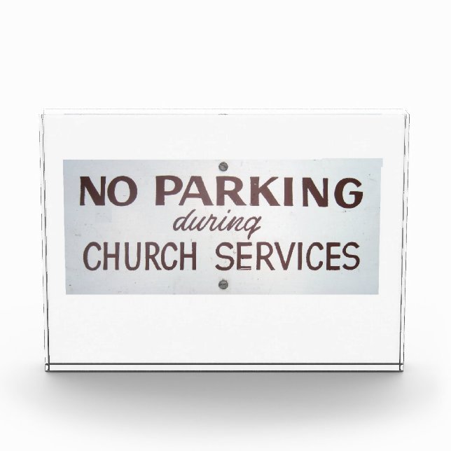 Church No Parking Rules Acrylic Award (Front)