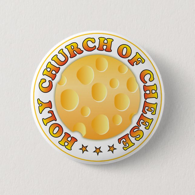 Church Of Cheese R Pinback Button (Front)