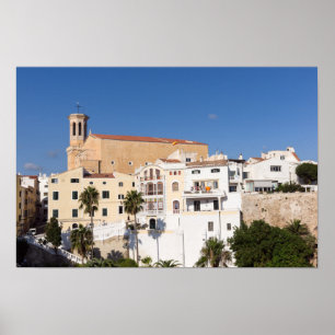 Church of Santa Maria - Mahon, Menorca, Spain Poster