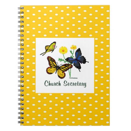Church Secretary Butterflies Notebook
