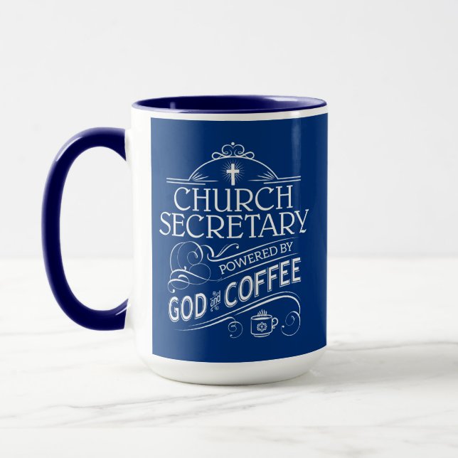 Church Secretary Powered by God and Coffee Mug (Left)