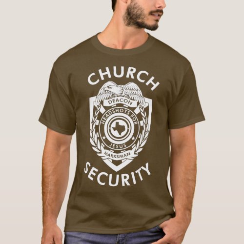 Church Security Deacon Headshots For Jesus T_Shirt