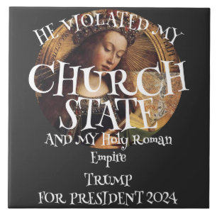 Church State and Holy Roman Empire Ceramic Tile