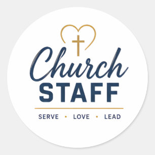 Church Team Serve Love Lead Christian Design Classic Round Sticker