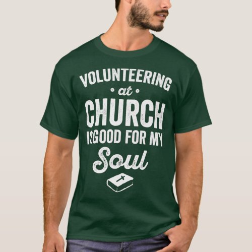 Church Volunteer Pun for Ministry Team Counselor T_Shirt