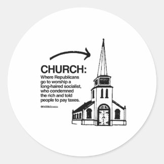 CHURCH - WHERE REPUBLICANS GO TO WORSHIP CLASSIC ROUND STICKER