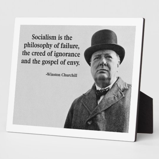 Churchill Anti Socialism Quote Plaque Zazzle Com   Churchill Anti Socialism Quote Plaque R68d46f652ed34037a1b6f570bad68b4e Arn39 8byvr 540 