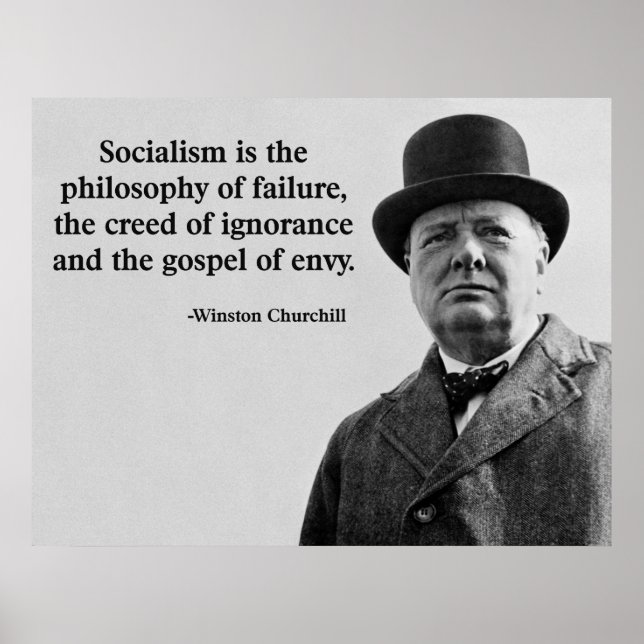 Churchill Anti-Socialism Quote Poster (Front)