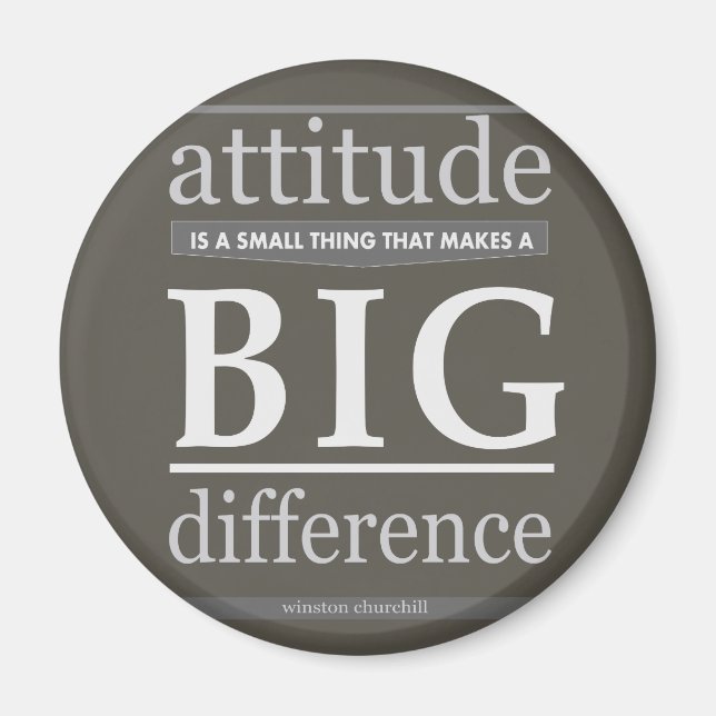 Churchill attitude small big difference magnet (Front)