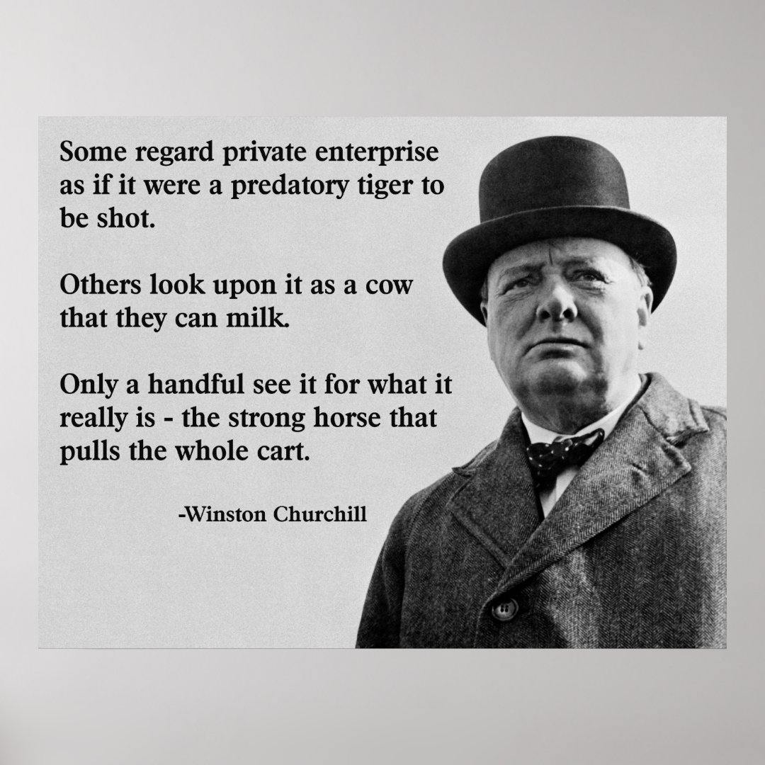 Churchill Free Enterprise Quote Poster | Zazzle