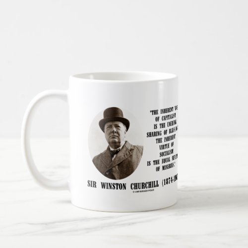 Churchill Inherent Vice Of Capitalism Virtue Quote Coffee Mug
