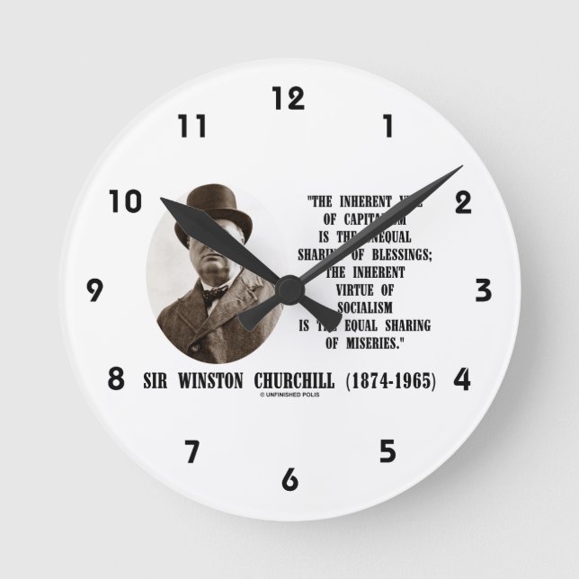 Churchill Inherent Vice Of Capitalism Virtue Quote Round Clock (Front)