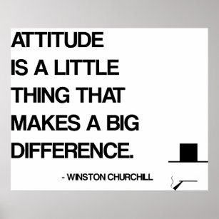 Churchill Motivational Quote - Attitude Poster