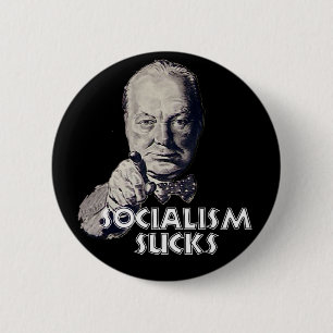Churchill Quote: Socialism Sucks! Pinback Button