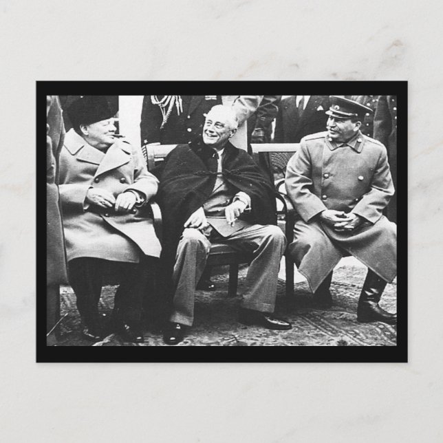 Churchill, Roosavelt & Stalin - At Yalta Postcard (Front)