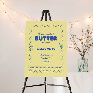Churning a Year Older Butter Birthday Welcome Sign