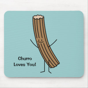 Churro Loves You! Mouse Pad