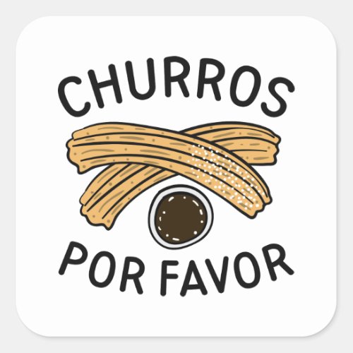 Churros Por Favor Square Sticker