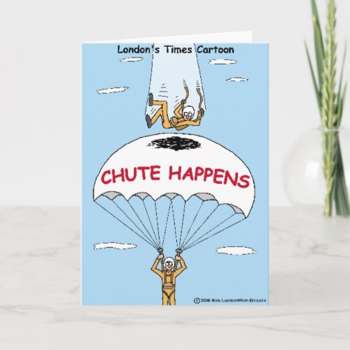 Chute Happens Funny Gifts  Collectibles Card