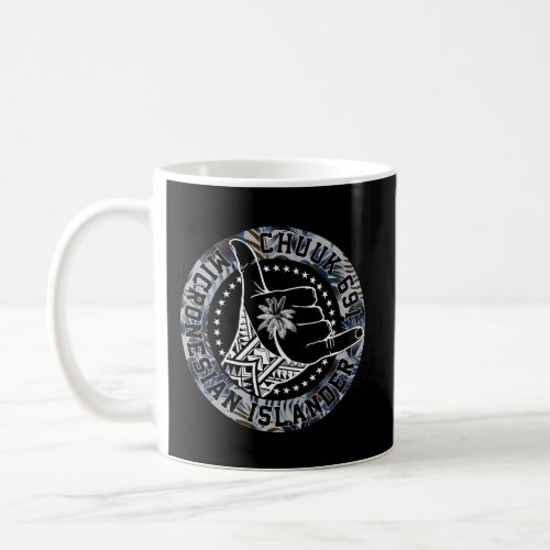 Chuuk Islander Chuukese Coffee Mug