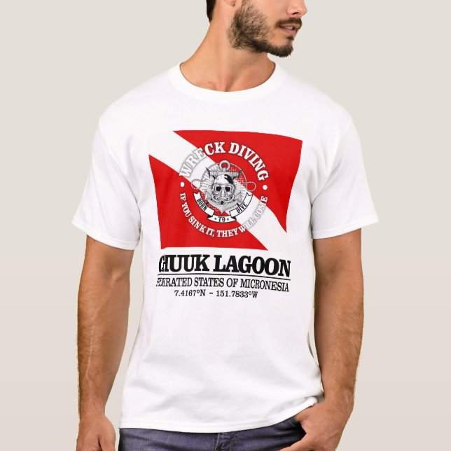 Chuuk Lagoon (best wrecks) T-Shirt (Front)