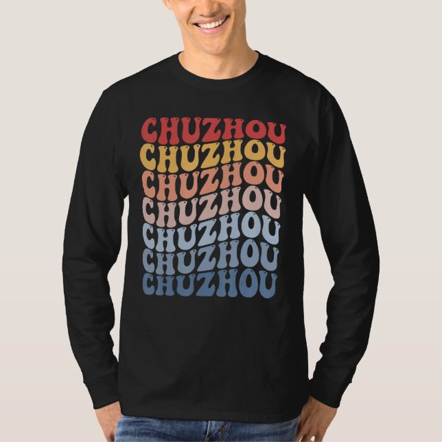Chuzhou City Groovy Retro T-Shirt (Front)