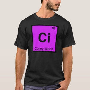 Ci - Coney Island New York Chemistry Symbol T-Shirt