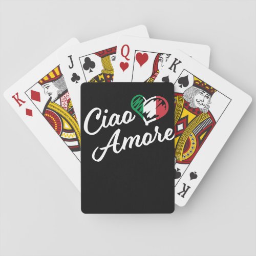 Ciao Amore _ Italy Hello Sweetheart in Italian Poker Cards