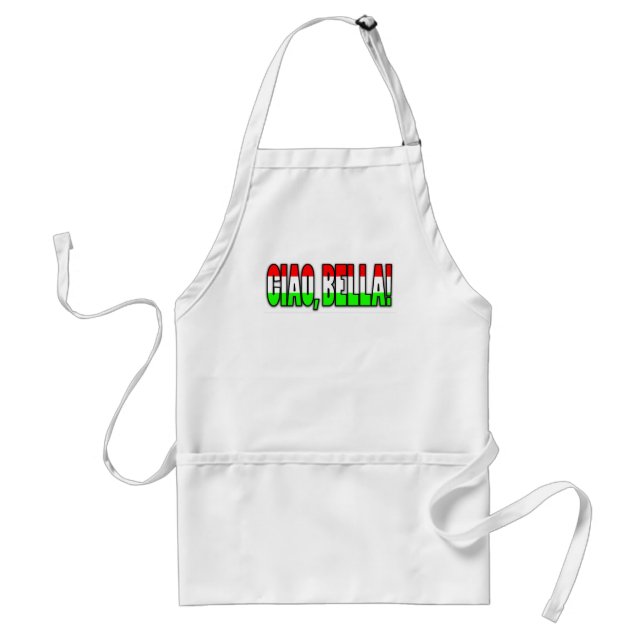 ciao, bella! adult apron (Front)