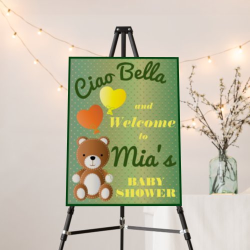 Ciao Bella baby shower welcome foam board sign