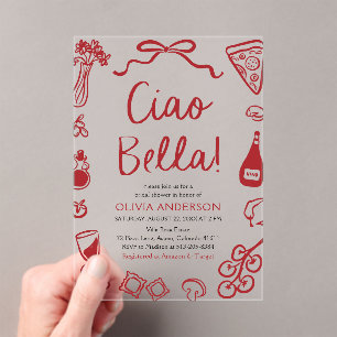 Ciao Bella Hand Drawn Italian Pizza Bridal Shower Acrylic Invitations