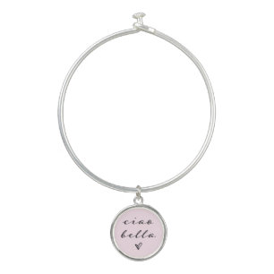 Ciao Bella   Italian Modern Script with Heart  Bangle Bracelet