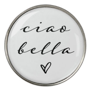Ciao Bella Italian Modern Script with Heart Golf Ball Marker