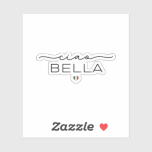 Ciao Bella – Typograpgy with Italian heart Sticker