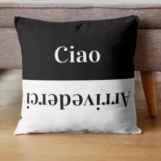 Ciao   - greetings in Italian