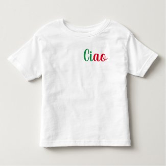 Ciao - handwritten greeting in Italian Toddler T-shirt