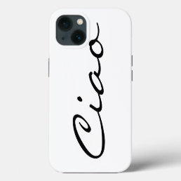 Ciao hello Italian funny hipster trendy modern Cas iPhone 13 Case