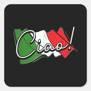 Ciao! - Italian and European Venice Scooter and La Square Sticker