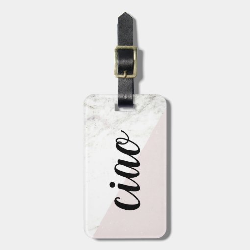 Ciao Italian Hello And Goodbye On Marble Look Luggage Tag Zazzle